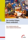 Der Lernlust folgen. Neues entdecken. : Eine Lernkulturanalyse der Junior-Akademie Bad Bederkesa - eBook