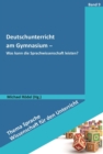 Deutschunterricht am Gymnasium : Was kann die Sprachwissenschaft leisten? - eBook
