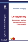 Lernbegleitung : Anmerkungen zu einem Modus padagogischer Professionalitat - eBook