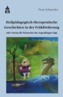 Heilpadagogisch-therapeutische Geschichten in der Fruhforderung : oder warum die Prinzessin eine Augenklappe tragt - eBook