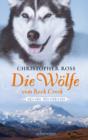 Alaska Wilderness - Die Wolfe vom Rock Creek (Bd.2) - eBook