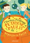 Pudding-Paulis gepfefferte Falle - eBook