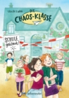 Die Chaos-Klasse - Schule geklaut! (Bd. 1) - eBook
