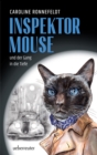 Inspektor Mouse und der Gang in die Tiefe - eBook