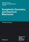 Symplectic Geometry and Quantum Mechanics - eBook