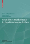 Grundkurs Mathematik in den Biowissenschaften - eBook