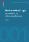 Mathematical Logic : Foundations for Information Science - eBook