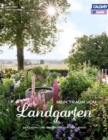 Mein Traum vom Landgarten : Gartnern und genieen auf dem Lande - eBook