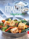 Fitmacher Vegetarisch - eBook