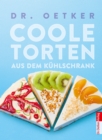 Coole Torten : Aus dem Kuhlschrank - eBook