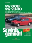 VW Golf III Limousine 9/91-8/97, Golf Variant 9/93-12/98, Vento 2/92-8/97 : So wird's gemacht - Band 79 - eBook