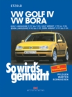 VW Golf  IV 9/97-9/03, Bora 9/98-5/05, Golf IV Variant 5/99-5/06, Bora Variant 5/99-9/04 : So wird's gemacht -  Band 111 - eBook