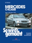 Mercedes C-Klasse W 203 von 6/00 bis 03/07 : So wird's gemacht, Band 126 - eBook