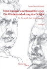 Ernst Cassirer und Benedetto Croce : Die Wiederentdeckung des Geistes Ein Vergleich ihrer Sprachtheorien - eBook