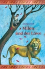 Milon und der Lowe : Eine Erzahlung aus der Zeit des fruhen Christentums. - eBook