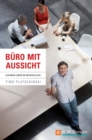 Buro mit Aussicht : Glauben leben im Berufsalltag - eBook