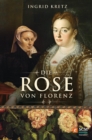 Die Rose von Florenz - eBook