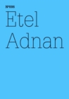 Etel Adnan : Der Preis der Liebe, den wir nicht zahlen wollen(dOCUMENTA (13): 100 Notes - 100 Thoughts, 100 Notizen - 100 Gedanken # 006) - eBook