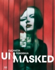 Elizaveta Porodina : UN/MASKED - Book