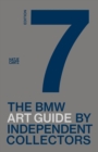 The seventh BMW Art Guide by Independent Collectors - eBook
