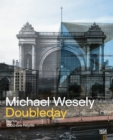 Michael Wesely. Doubleday (Bilingual edition) : Berlin from 1860 to the Present Day - Book