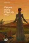 Caspar David Friedrich : A-Z - eBook