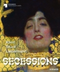Secessions : Klimt, Stuck, Liebermann - Book