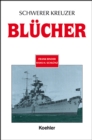 Schwerer Kreuzer Blucher - eBook