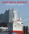 Cap San Diego : Heimathafen Hamburg - eBook