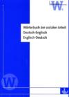 Worterbuch der sozialen Arbeit : Deutsch-Englisch   Englisch-Deutsch - eBook