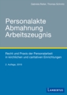 Personalakte Abmahnung Arbeitszeugnis - eBook