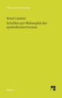 Schriften zur Philosophie der symbolischen Formen - eBook