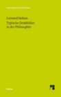 Typische Denkfehler in der Philosophie : Nachschrift der Vorlesung vom Sommersemester 1921 - eBook