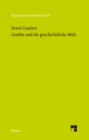 Goethe und die geschichtliche Welt - eBook