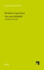 Das neue Weltbild : Drei Texte. Commentariolus, Brief gegen Werner, De revolutionibus. Zweisprachige Ausgabe - eBook