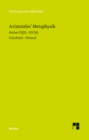 Metaphysik. Zweiter Halbband : Bucher VII (Z) - XIV (N). Zweisprachige Ausgabe - eBook