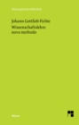 Wissenschaftslehre nova methodo : Kollegnachschrift K. Chr. Fr. Krause 1798/99 - eBook