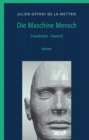 Die Maschine Mensch : Zweisprachige Ausgabe - eBook