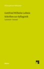 Schriften zur Syllogistik : Zweisprachige Ausgabe - eBook