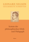 System der philosophischen Ethik und Padagogik : Vorlesungen uber die Grundlagen der Ethik. Zweiter Band - eBook