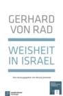 Weisheit in Israel : Mit einem Anhang neu herausgegeben von Bernd Janowski - eBook