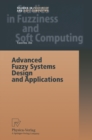 Advanced Fuzzy Systems Design and Applications - eBook