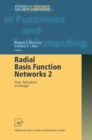Radial Basis Function Networks 2 : New Advances in Design - eBook