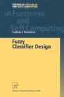 Fuzzy Classifier Design - eBook