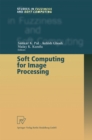 Soft Computing for Image Processing - eBook