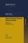 Uncertainty-Based Information : Elements of Generalized Information Theory - eBook