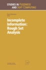 Incomplete Information: Rough Set Analysis - eBook