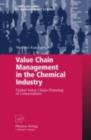 Value Chain Management in the Chemical Industry : Global Value Chain Planning of Commodities - eBook