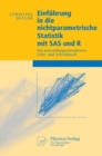 Einfuhrung in die nichtparametrische Statistik mit SAS und R : Ein anwendungsorientiertes Lehr- und Arbeitsbuch - eBook