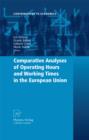 Comparative Analyses of Operating Hours and Working Times in the European Union - eBook